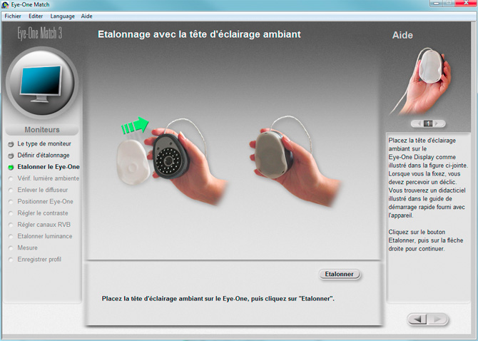 Calibration d'&eacute;cran avec le logiciel EYE ONE MATCH : &eacute;talonnage
